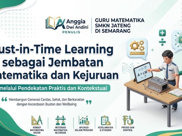 Just-in-Time Learning sebagai Jembatan Matematika dan Kejuruan